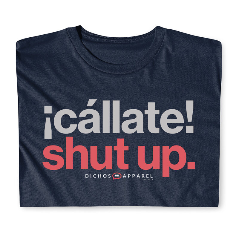 ¡cállate! shut up. - Image 2
