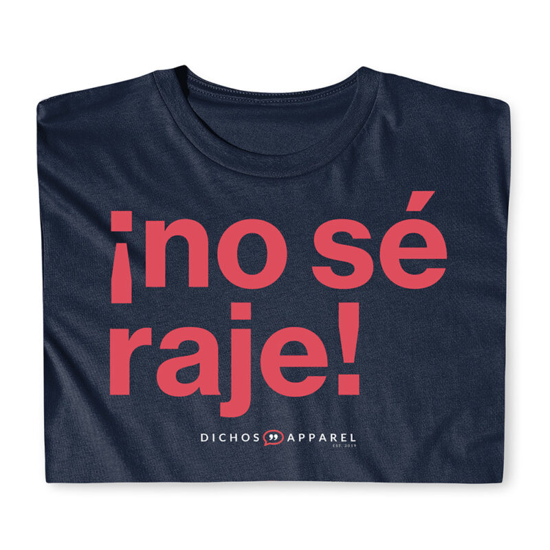 ¡no sé raje! - Image 2