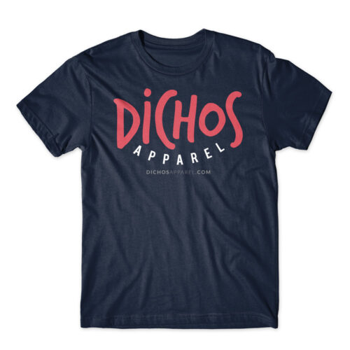 Dichos Apparel, LLC