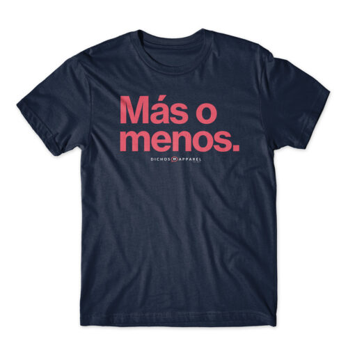 Más o menos.